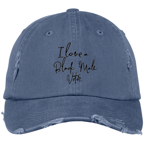 "I Love a Black Male Voter" Distressed Dad Hat